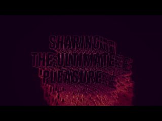 sharing the ultimate pleasure (official trailer)